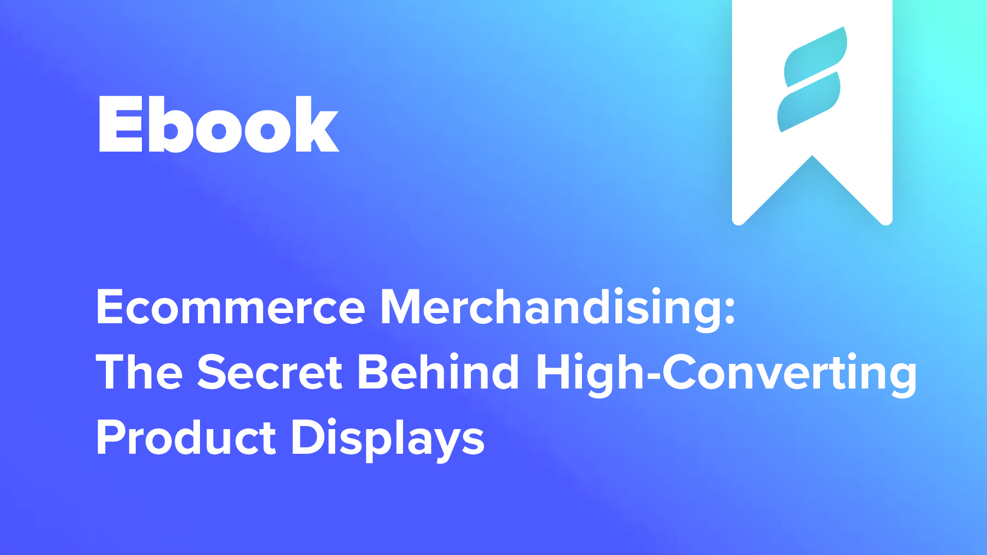 ecommerce merchandising ebook