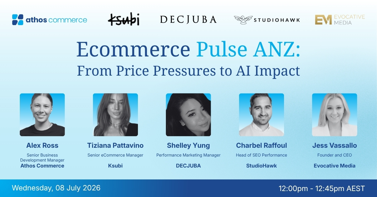 Athos-Commerce-Webinar-2026-07-Ecommerce-Pulse-ANZ-FI-02